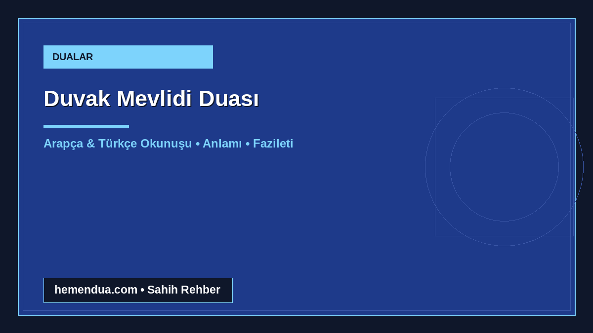 Duvak Mevlidi Duası okunuşu ve anlamı