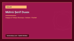 Mührü Şerif Duası okunuşu ve anlamı