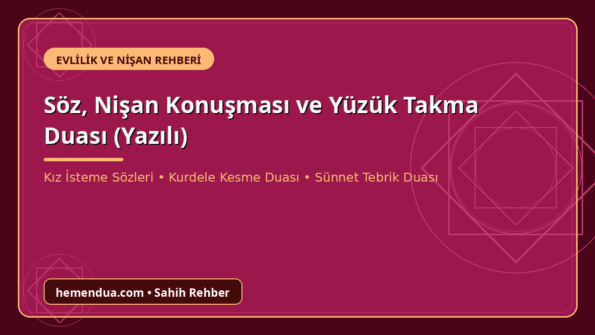 Söz ve nişan konuşması metni ile yüzük takma duası Türkçe yazılı
